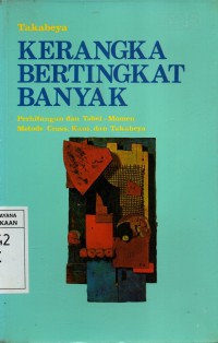 Kerangka Bertingkat Banyak : Perhitungan dan Tabel-Momen Metode Cross, Kani, dan Takabeya