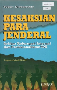 Kesaksian para jenderal : Sekitar Reformasi Internal