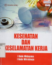 Kesehatan dan Keselamatan Kerja