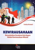 Kewirausahaan : Menumbuhkan Kesadaran Bela Negara Melalui Kewirausahaan Milenial