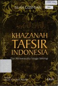 Khazanah Tafsir Indonesia: Dari Hermeneutika hingga Ideologi