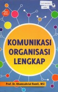 Komunikasi Organisasi Lengkap