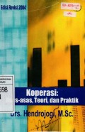 Koperasi : Asas-Asas, Teori, dan Praktik