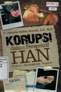 Korupsi Dalam Perspektif HAN (Hukum Administrasi Negara)