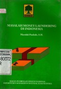 MASALAH MONEY LAUNDERING DI INDONESIA