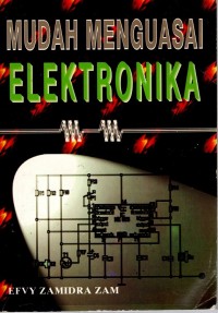 MUDAH MENGUASAI ELEKTRONIKA