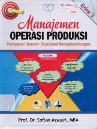 Manajemen Operasi Produksi : Pencapaian Sasaran Organisasi Berkesinambungan