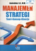 Manajemen Strategi; Teori-Konsep-Kinerja