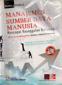 Manajemen Sumber Daya Manusia : Mencapai Keunggulan Bersaing