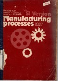 MANUFACTURING PROCESSES