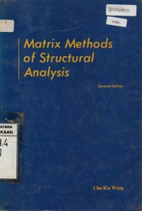 Matrix Methods of Structural Analysis