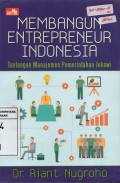 Membangun Entrepreneur Indonesia : Tantangan Manajemen Pemerintahan Jokowi