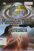 Menggeluti Dunia Wirausaha