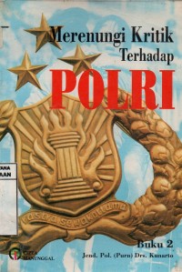 Merenungi Kritik Terhadap Polri