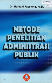 Metode Penelitian Administrasi Publik