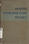 Modern Introductory Physics