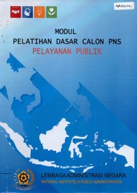 Modul Pelatihan Dasar Calon PNS Pelayanan Publik