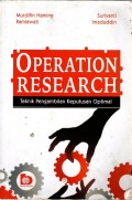 OPERATION RESEARCH : Teknik Pengambilan Keputusan Optimal cet.1