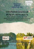 Otonomi Daerah Bukan Sengketa