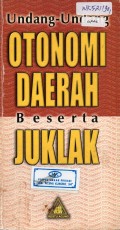 Undang-undang Otonomi Daerah Beserta Juklak