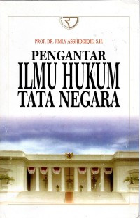 PENGANTAR ILMU HUKUM TATA NEGARA