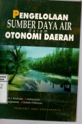 PENGELOLAAN SUMBER DAYA AIR DALAM OTONOMI DAERAH