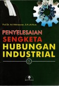 PENYELESAIAN SENGKETA HUBUNGAN INDUSTRIAL