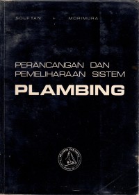 PERANCANGAN DAN PEMELIHARAAN SISTEM PLAMBING