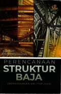 PERENCANAAN STRUKTUR BAJA ( Berdasarkan SNI 1729: 2020 )