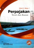 PERPAJAKAN : Teori dan Kasus ed.9 buk. 1