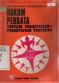 Hukum Perdata Tentang Persetujuan-persetujuan Tertentu