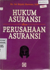 Hukum Asuransi Dan Perusahaan Asuransi