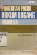 Pengertian Pokok Hukum Dagang Indonesia 4 : Hukum Jual Beli Perusahaan