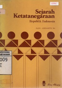 Sejarah Ketatanegaraan Republik Indonesia