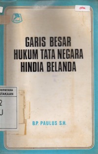 Garis Besar Hukum Tata Negara Hindia Belanda