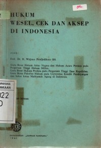 Hukum Wesel, Cek dan Aksep Di Indonesia