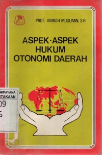 Aspek-aspek Hukum Otonomi Daerah