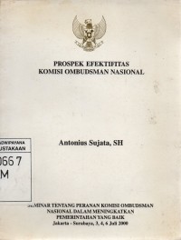 Prospek Efektifitas Komisi Ombudsman Nasional