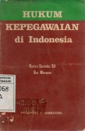 Hukum Kepegawaian di Indonesia