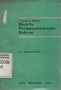 Tentang dan Sekitar Majelis Permusyawaratan Rakyat