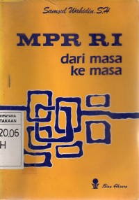 MPR-RI Dari Masa Ke Masa