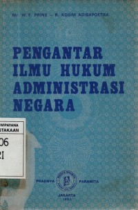 Ilmu Administrasi Negara (Kajian Konsep, Teori, dan Fakta dalam Upaya Menciptakan Good Governance)