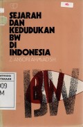 Sejarah Dan Kedudukan BW Di Indonesia