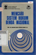 Mencari Sistem Hukum Benda Nasional