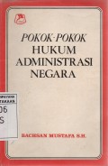 Pokok-pokok Hukum Administrasi Negara Indonesia