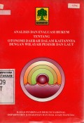 Analisis Dan Evaluasi Hukum Tentang Otonomi Daerah Dalam Kaitannya Dengan Wilayah Pesisir Dan Laut