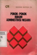 Pokok-Pokok Hukum Administrasi Negara Indonesia Cet. 5