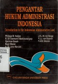 Pengantar Hukum Administrasi Indonesia (Introduction To The Indonesian Administrative Law)