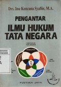 Pengantar Ilmu Hukum Tata Negara cet. 1