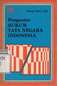 Pengantar Hukum Tata Negara Indonesia